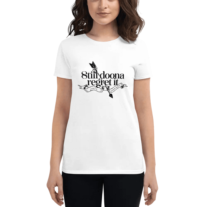 Still Doona Regret It Women's Middleweight T-Shirt product image (17)