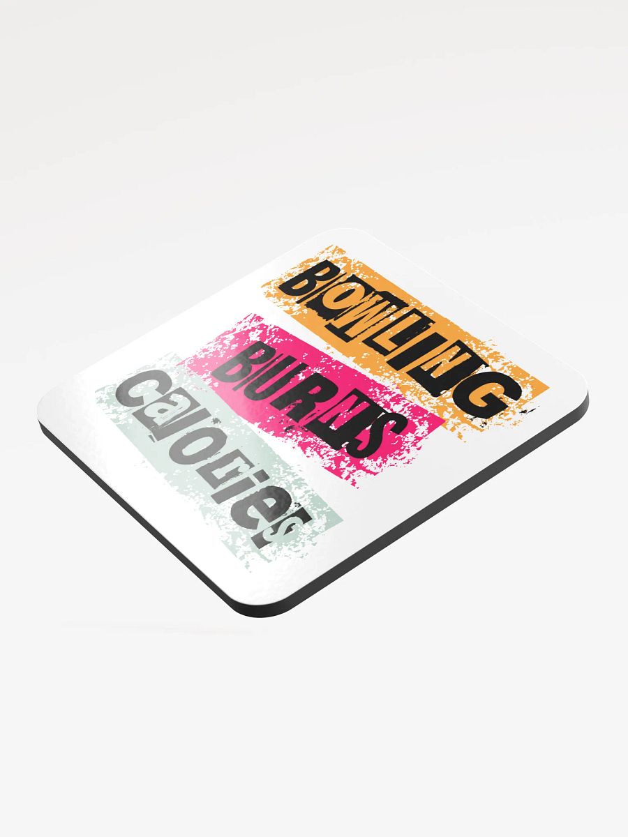 Bowling Burns Calories Grunge Coaster product image (4)