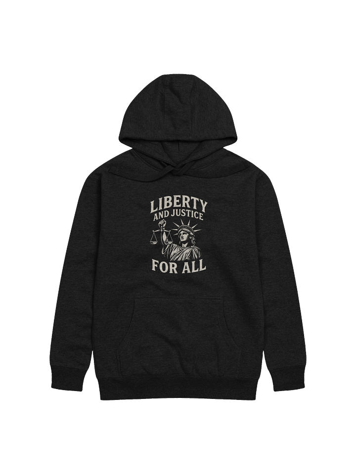 Liberty and Justice For All Hoodie product image (4)