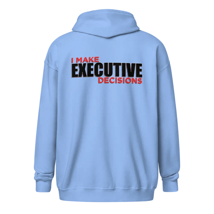 I MAKE EXECUTIVE DECISIONS V3 product image (5)