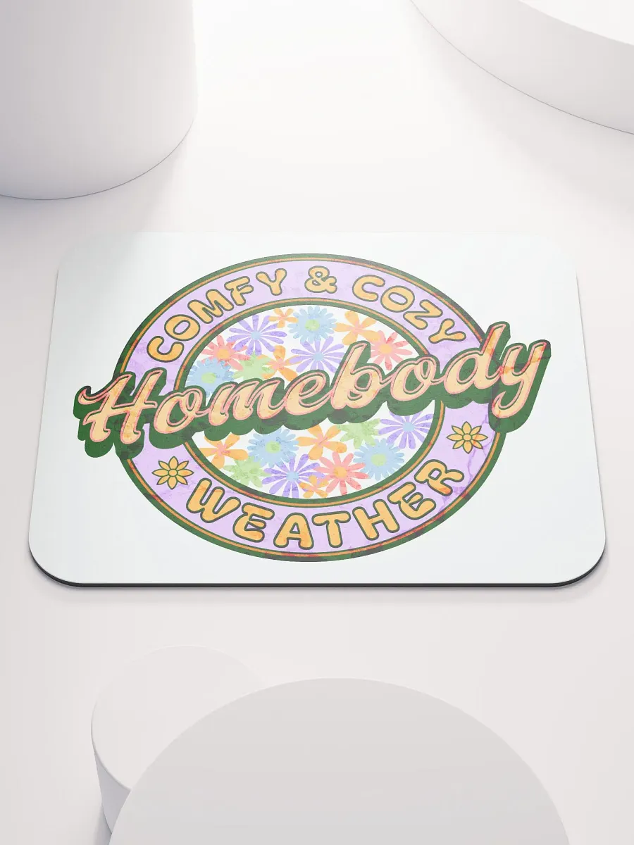 Homebody Comfy Ad Cozy Weather Floral Mouse Pad product image (1)