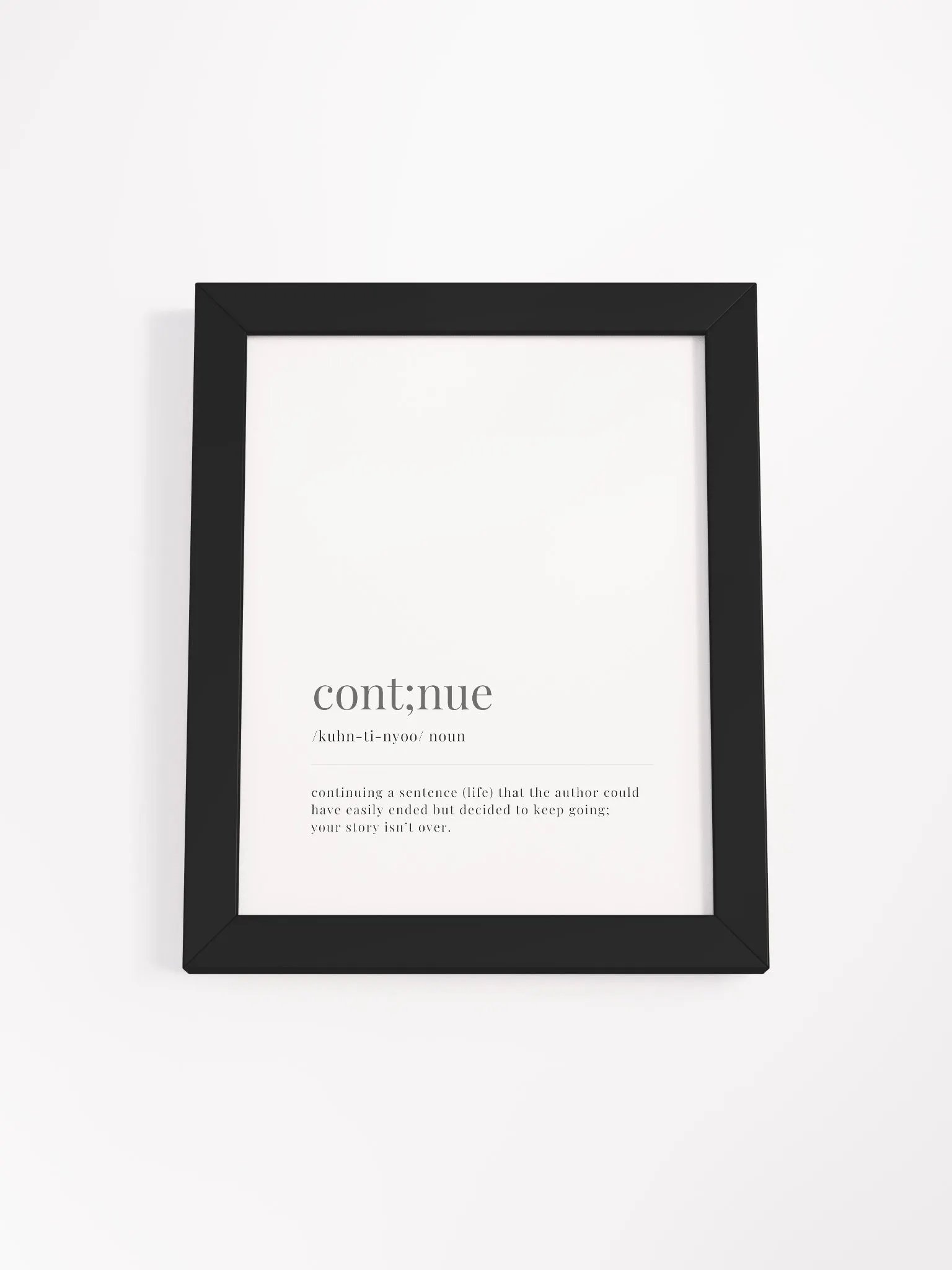 Cont;nue Definition Framed Print product image (1)