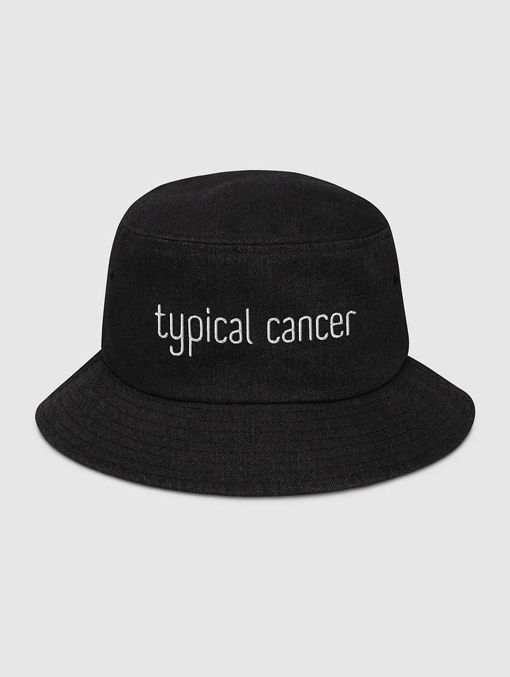 Typical Cancer White on Black Denim Bucket Hat product image (1)