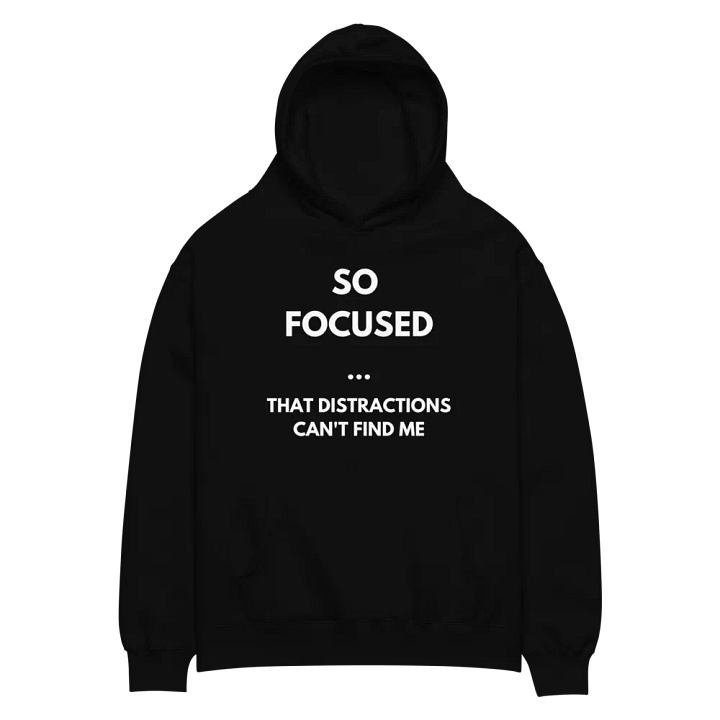 So Focused Motivational Hoodie product image (2)