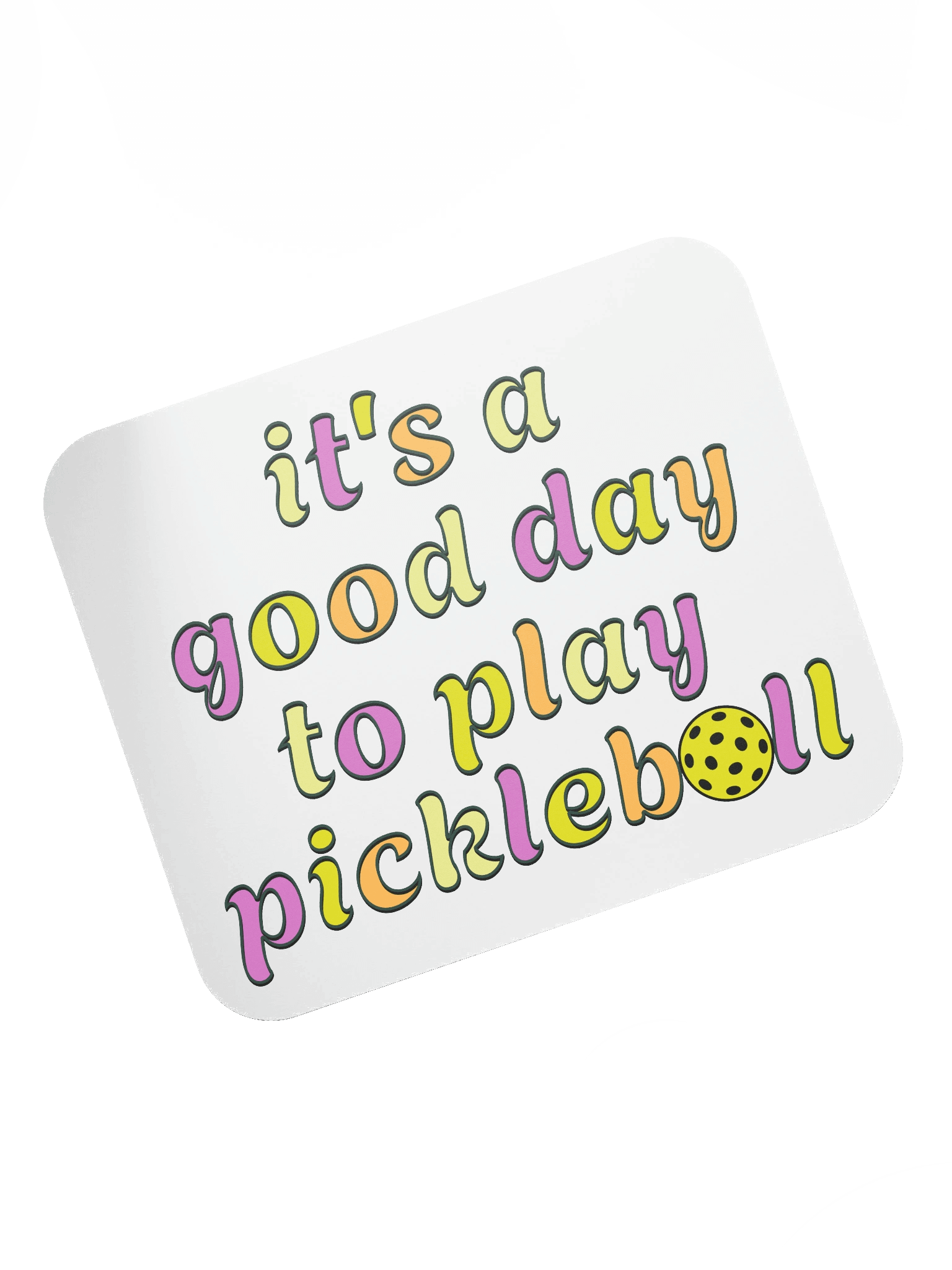 Its A Good Day To Play Pickleball Mouse Pad product image (5)