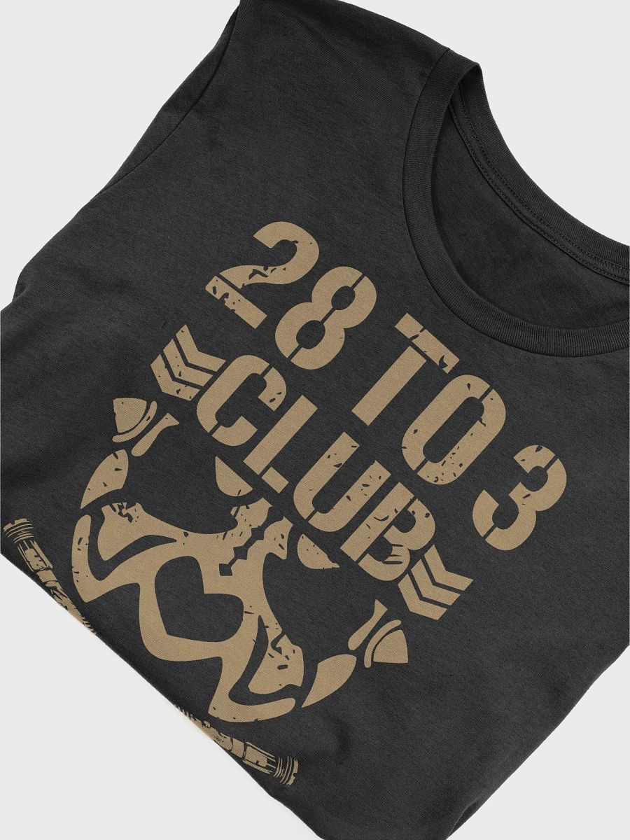 The 28 to 3 Podcast Gold "28 to 3 Club" Unisex T-Shirt product image (5)