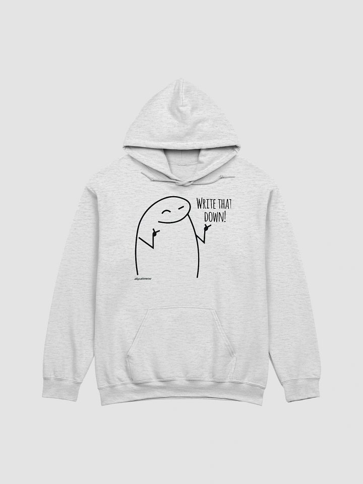 Write that down! hoodie product image (7)