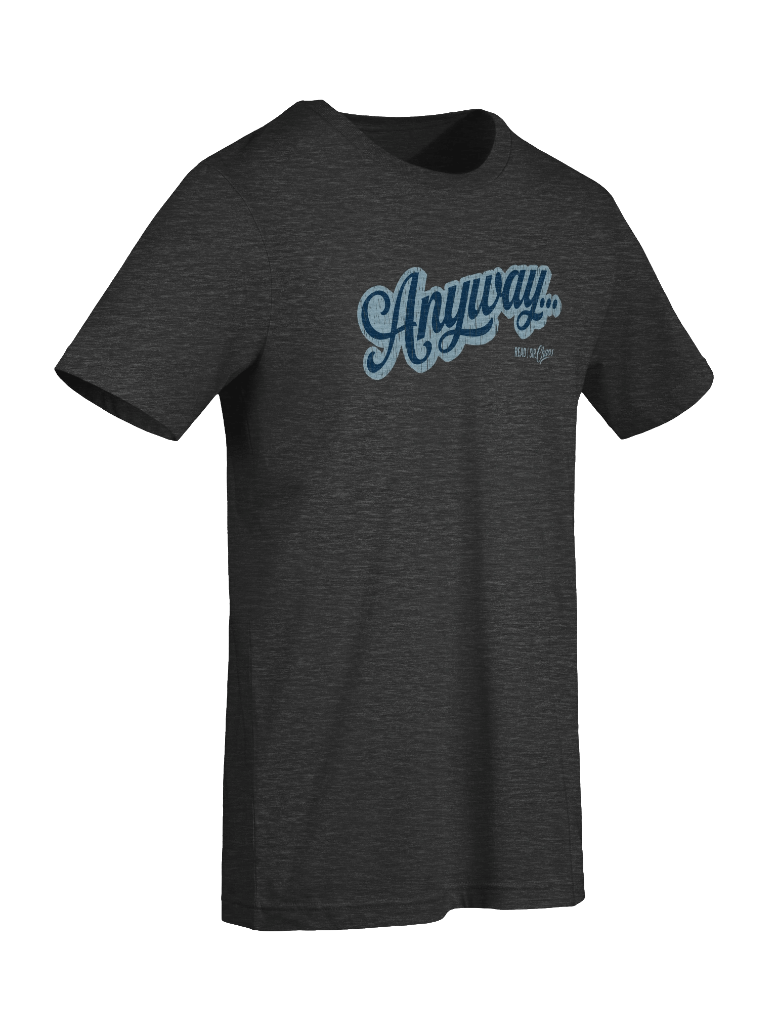Anyway... Tshirt (Blue on blue scratched) product image (9)