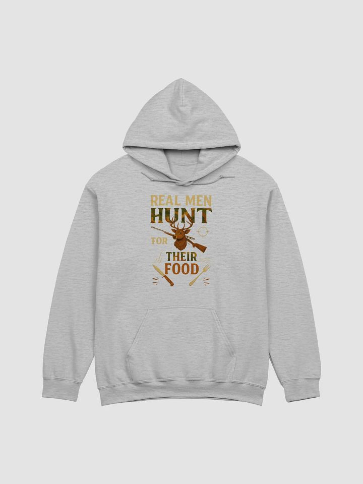 Real Men Hunt Hoodie – Gritty Survivalist Graphic Design product image (1)