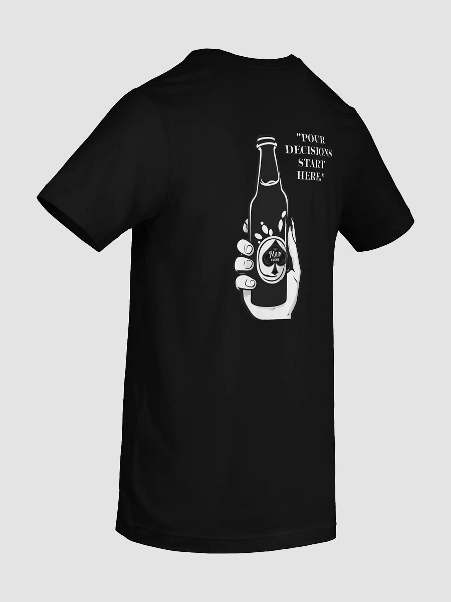 Pour Decisions Tee womens product image (87)