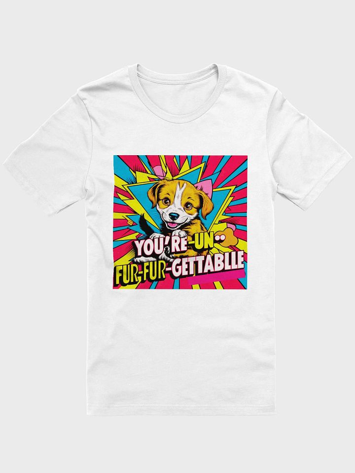 Unisex Tee - You're Un-Fur-Gettable, Cat Lover Gift, Funny Animal Shirt, Cute Graphic Tee, Birthday Present product image (1)