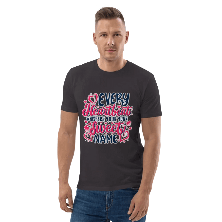 Every Heartbeat whisper your sweet name T-shirt product image (5)