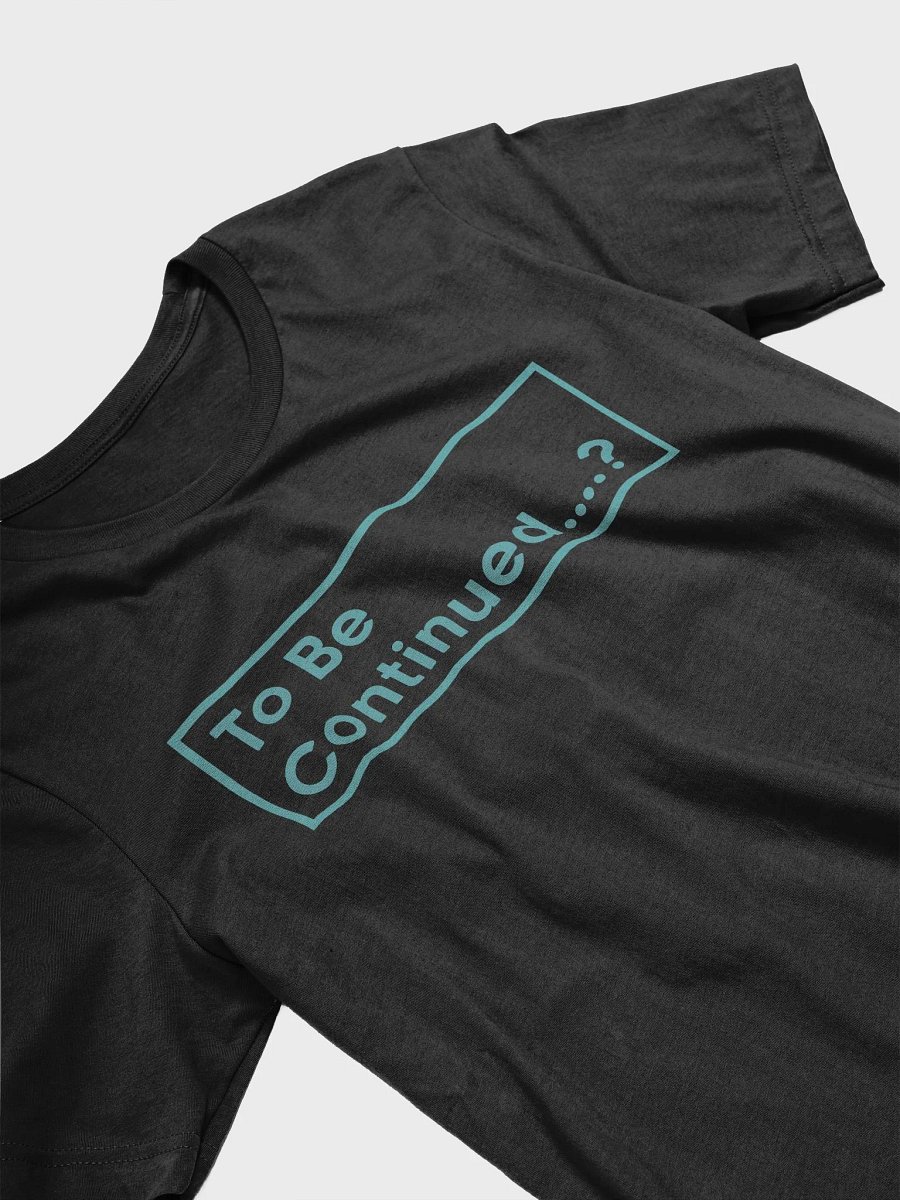 To Be Continued? product image (3)