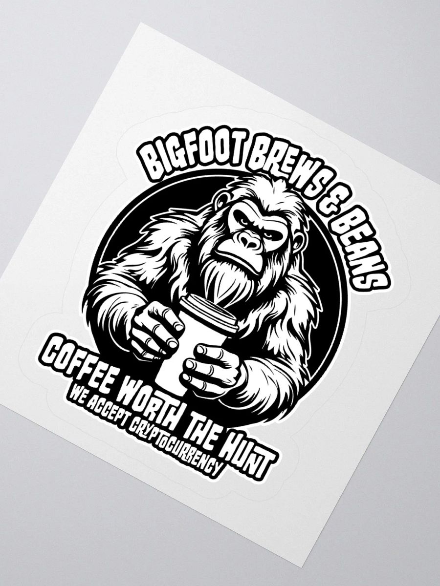 Bigfoot Brews & Beans: Coffee Worth the Hunt Sticker product image (3)