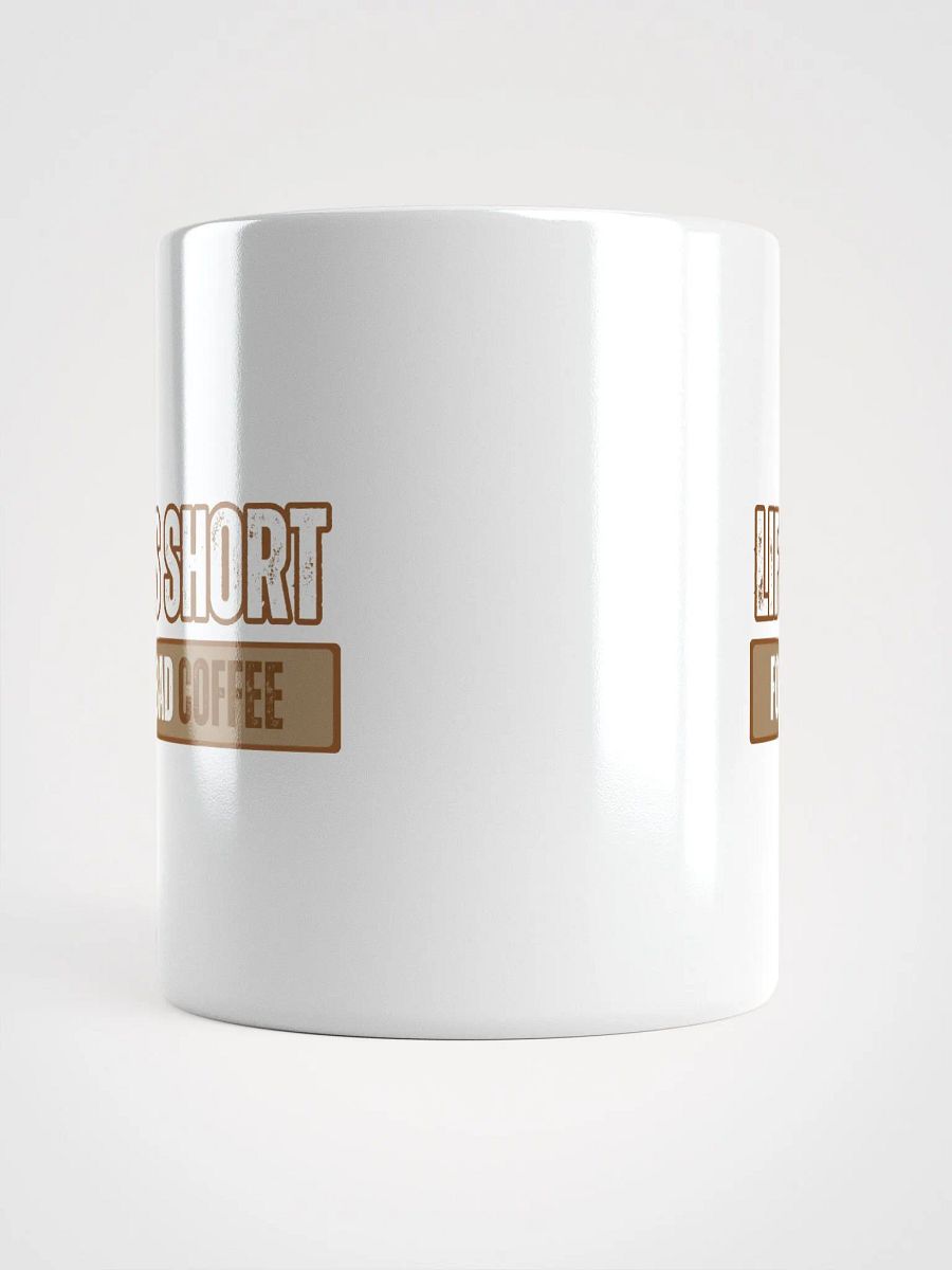 Life Is Short product image (5)