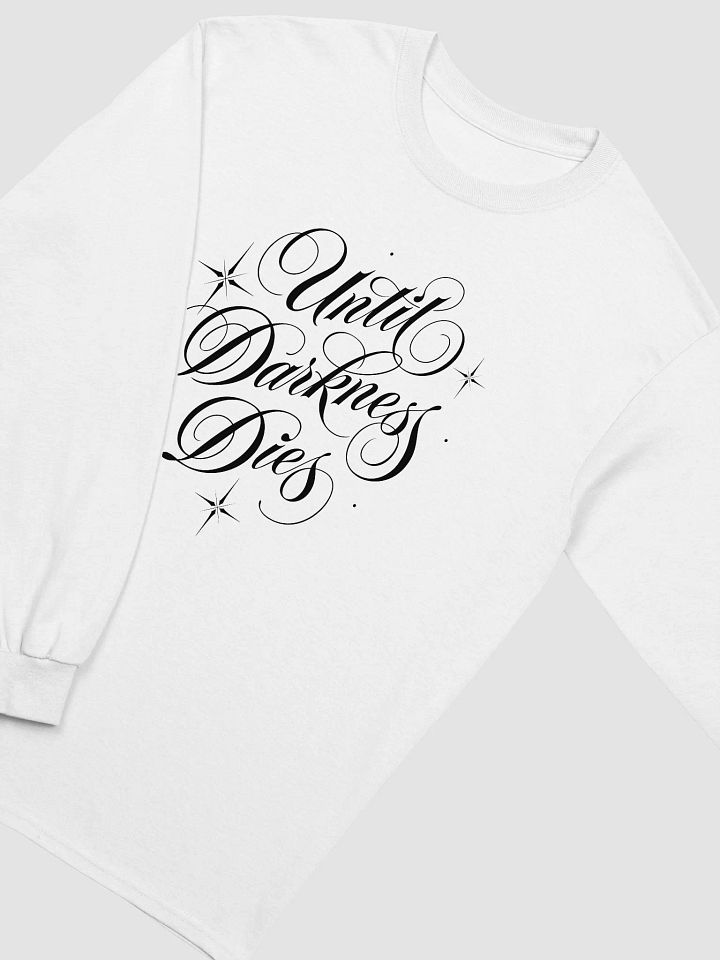 Until Darkness Dies (simple design) Cotton Long Sleeve T-Shirt product image (26)