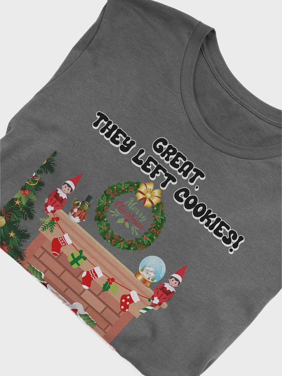 Great, They Left Cookies! Santa Claus Christmas T-shirt product image (30)