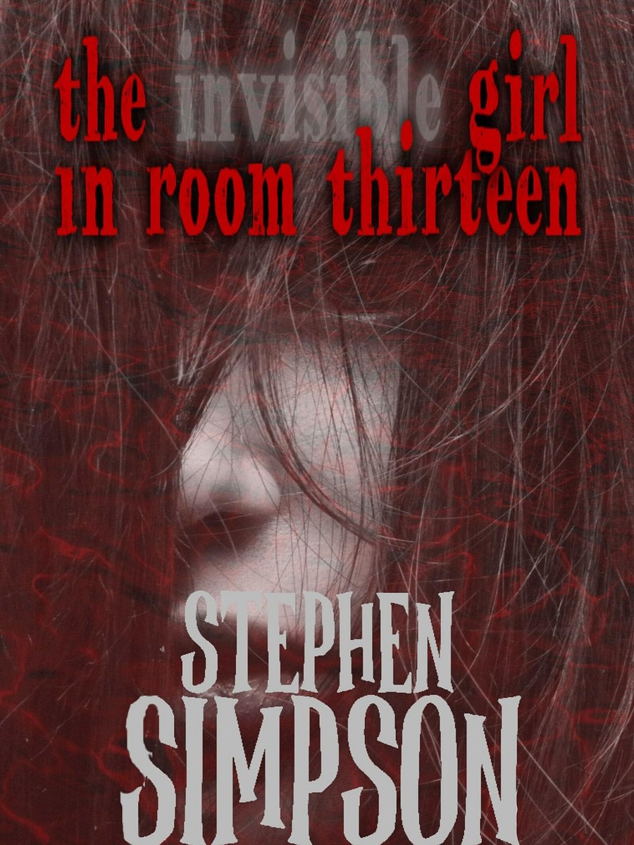 The Invisible Girl in Room Thirteen product image (2)