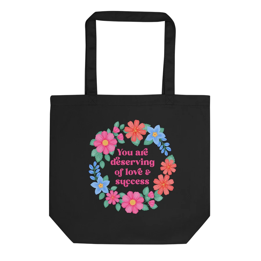 You are deserving of love & success - Tote Bag product image (2)