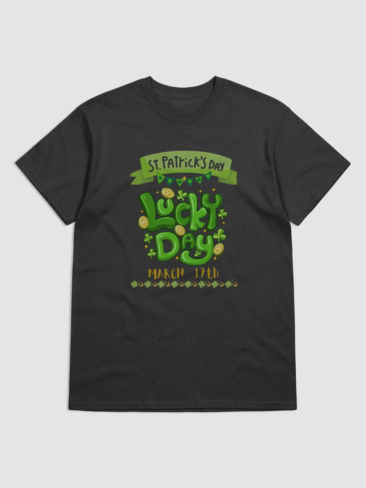Lucky Day St. Patrick's Day T-Shirt product image (1)