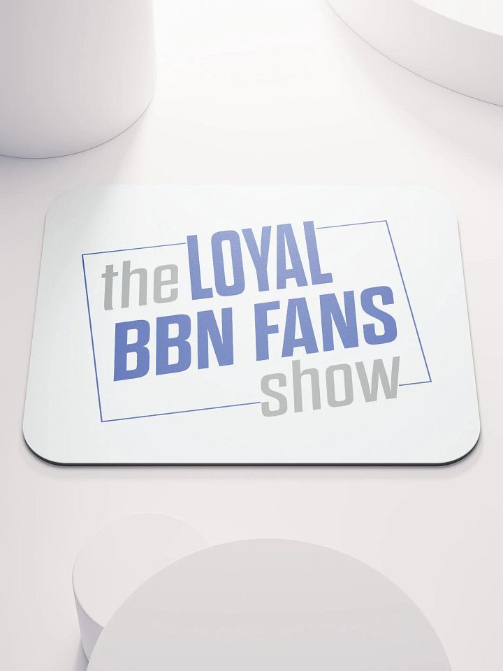 Loyal BBN Fans Mouse Pad product image (1)