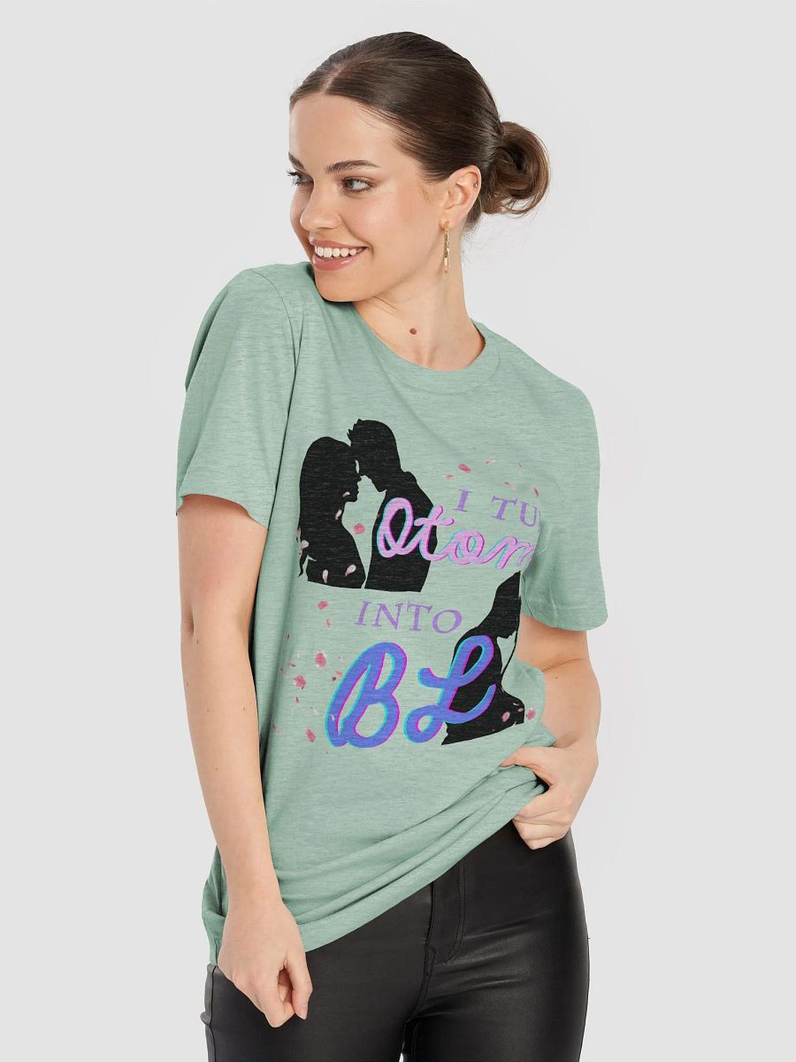 I Turn Otome Into BL - Soft Unisex T-Shirt product image (8)