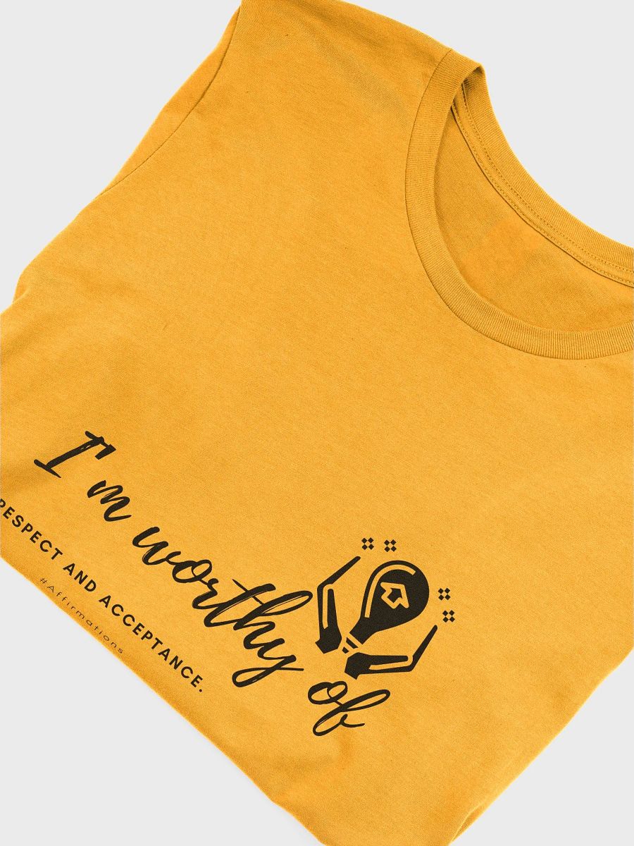 I'm worthy of Dark Unisex Super soft T-Shirt product image (26)