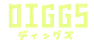 DIGGS