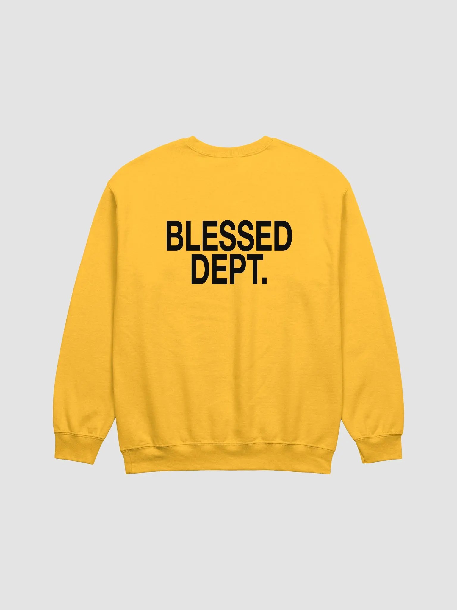 Blessed Dept. Black Font Sweatshirt product image (2)