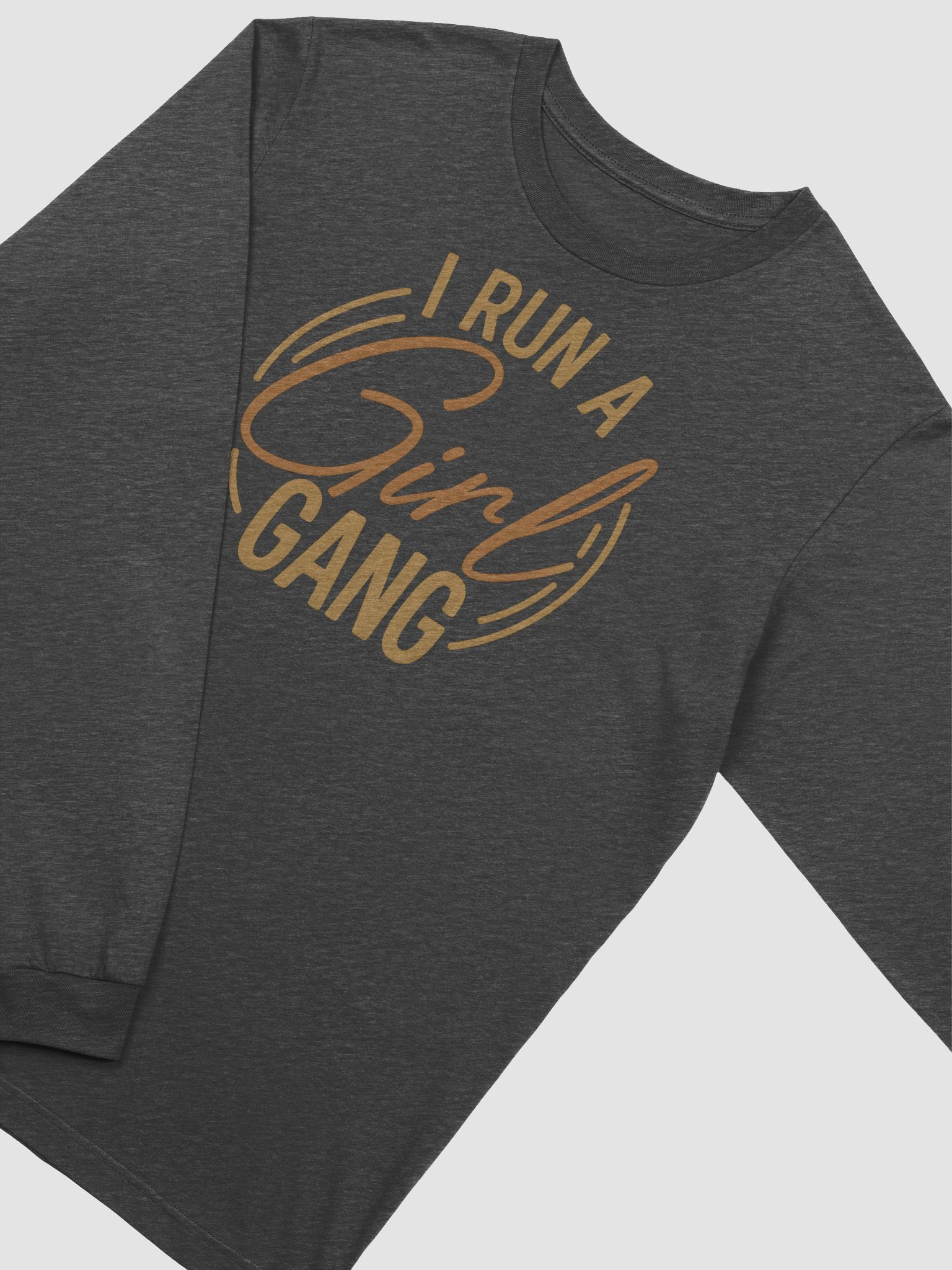 I Run a Girl Gang Long Sleeve Tee | Confident Mom Life Shirt | Strong Girl Mama Outfit product image (2)
