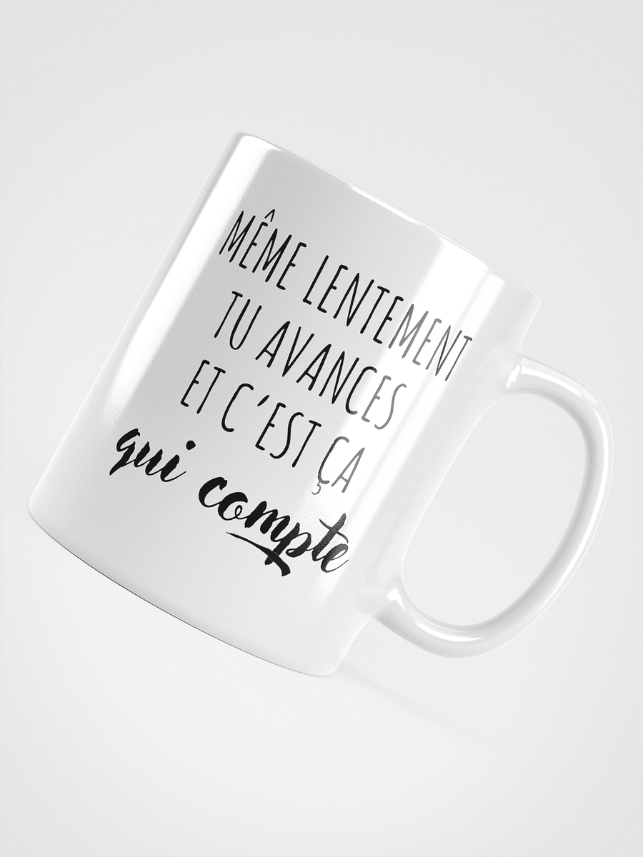 Mug Blanc - Même lentement - Cadeau citation positive product image (3)