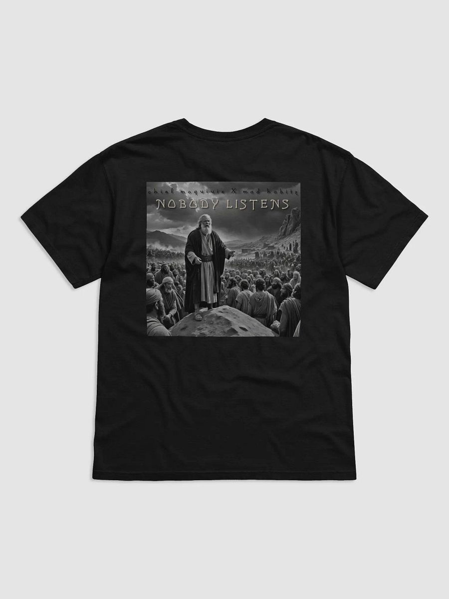 Nobody Listens T-shirt product image (6)