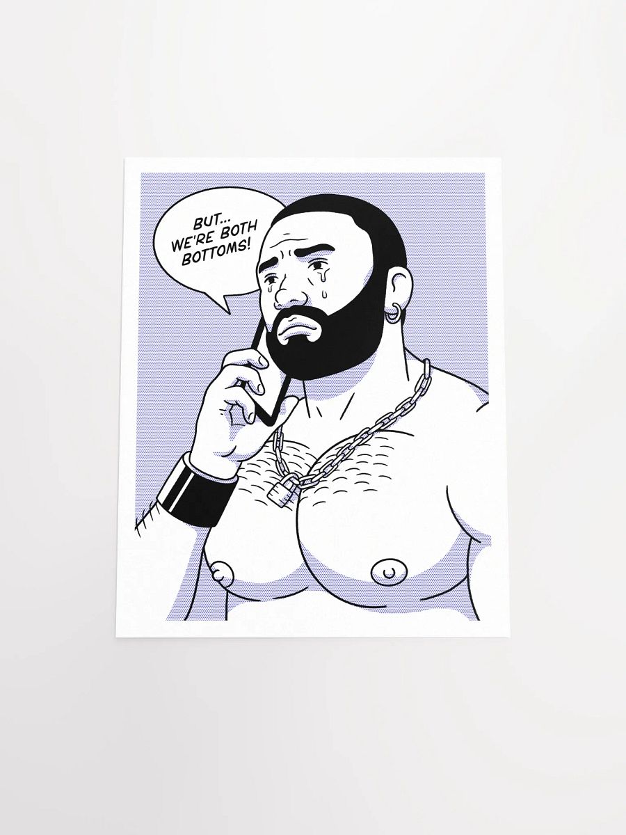 "But We're Both Bottoms" 11x14 Print product image (6)
