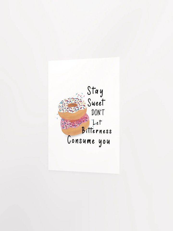 Stay Sweet Matte Poster product image (5)