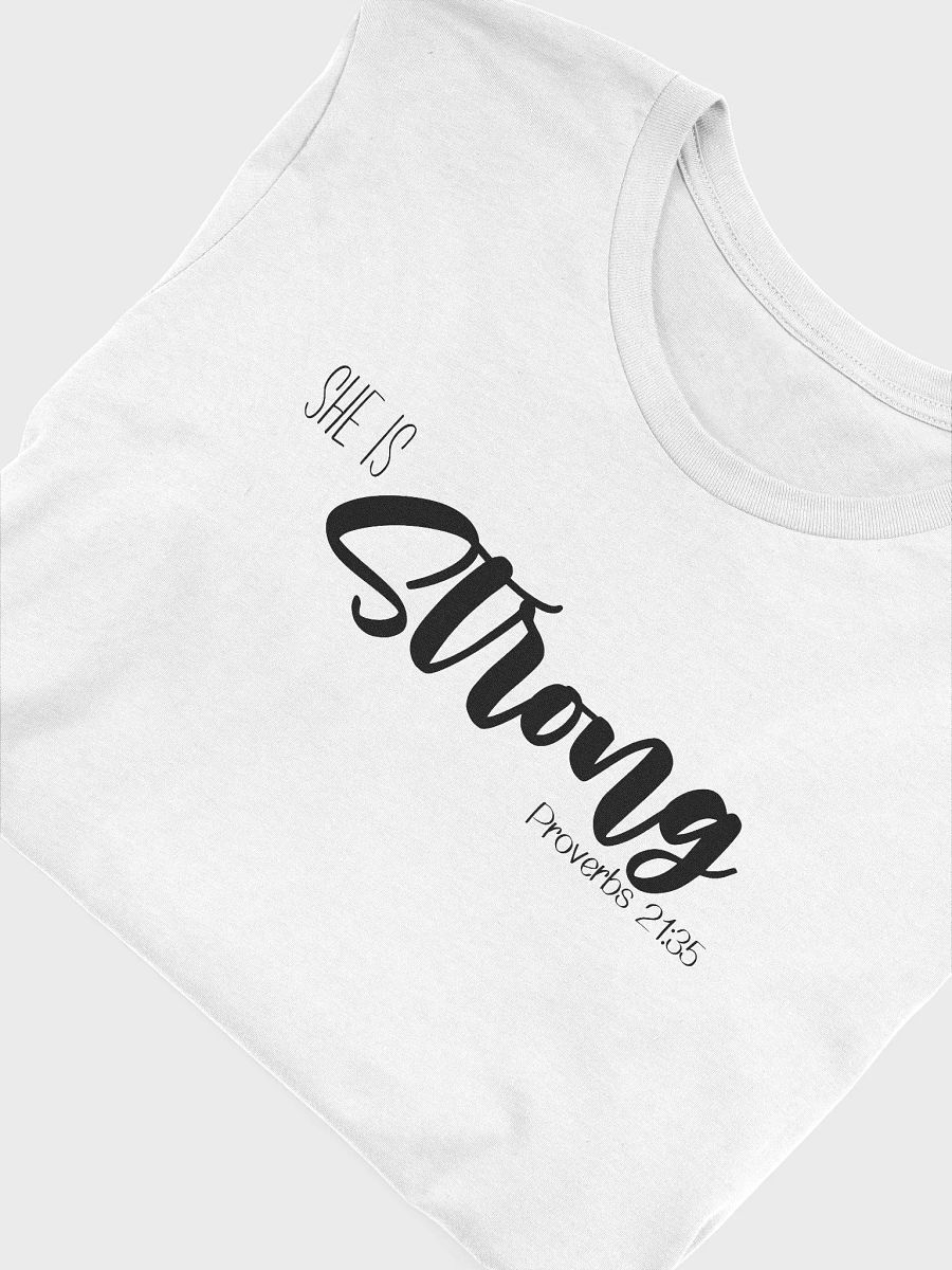 She Is Strong T-Shirt product image (4)