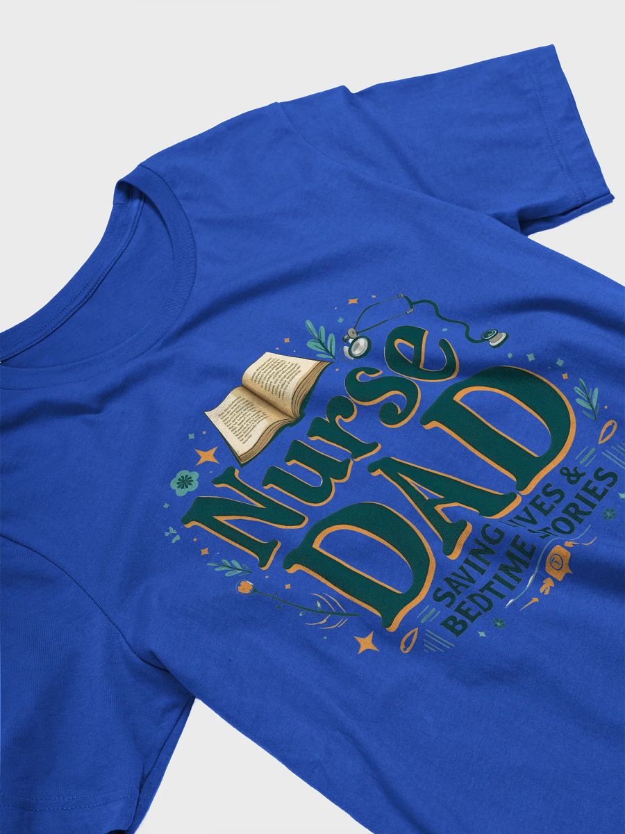 Nurse Dad Saving Lives T-Shirt product image (29)