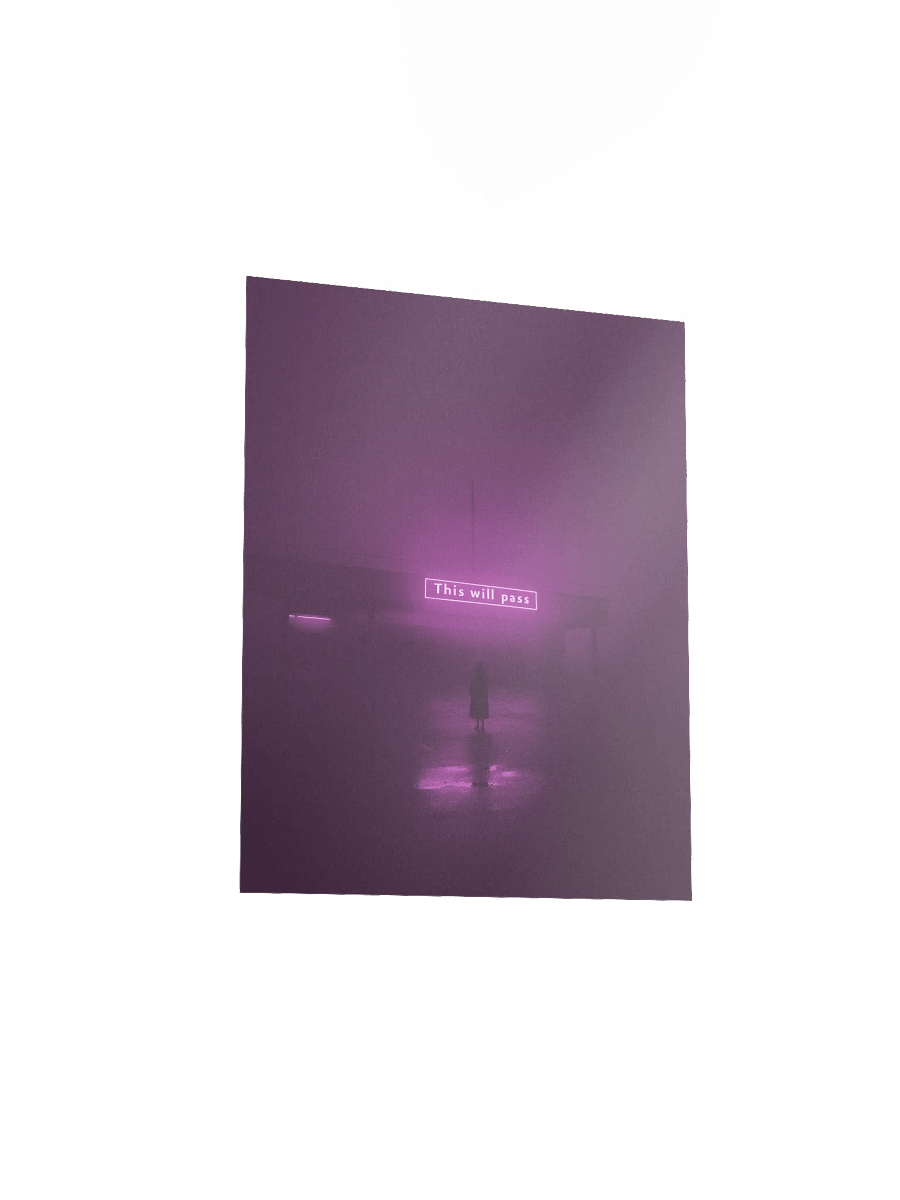 "This will pass" Matte Poster product image (17)
