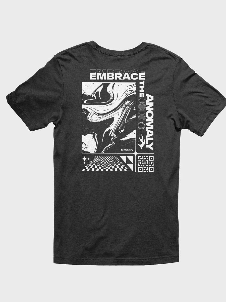 Embrace The Anomaly T-Shirt product image (3)