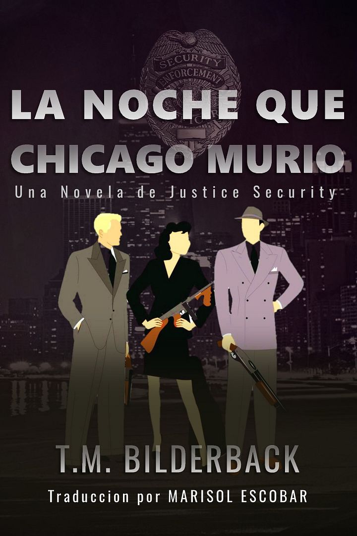 La Noche Que Chicago Murió - Una Novela de Justice Security product image (1)