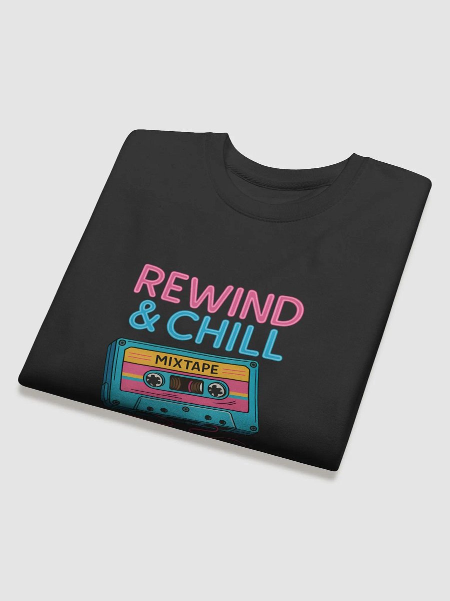 Rewind & Chill" Retro Mixtape Sweatshirt product image (4)