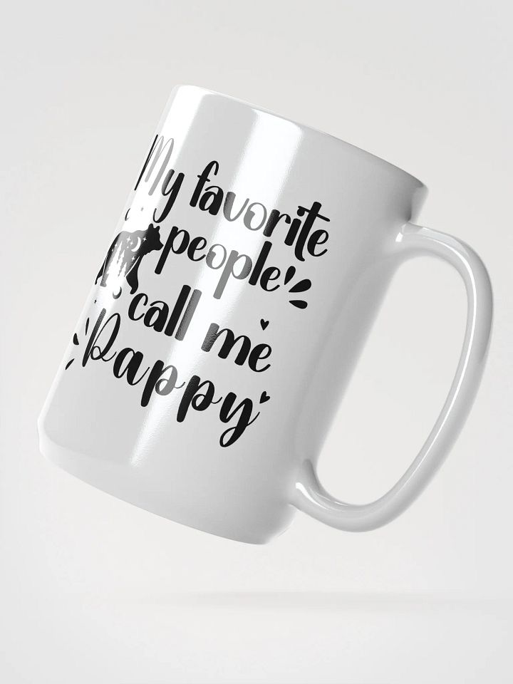 My Favorite People Call Me Pappy, Grandpa White Ceramic Mug product image (2)