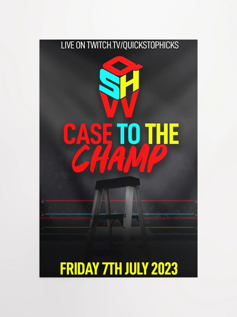 QSHW CASE TO THE CHAMP COMMEMORATIVE POSTER product image (4)