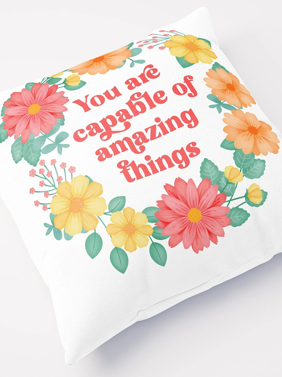 You are capable of amazing things - Motivational Pillow White product image (5)