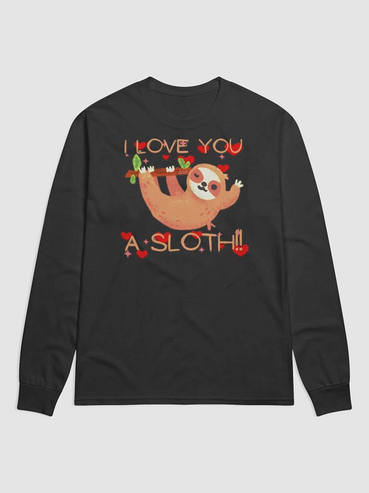 I LOVE YOU A SLOTH product image (2)