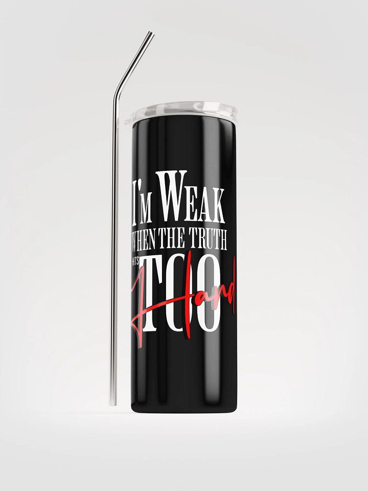 I’m Weak… When the Truth Hits product image (1)
