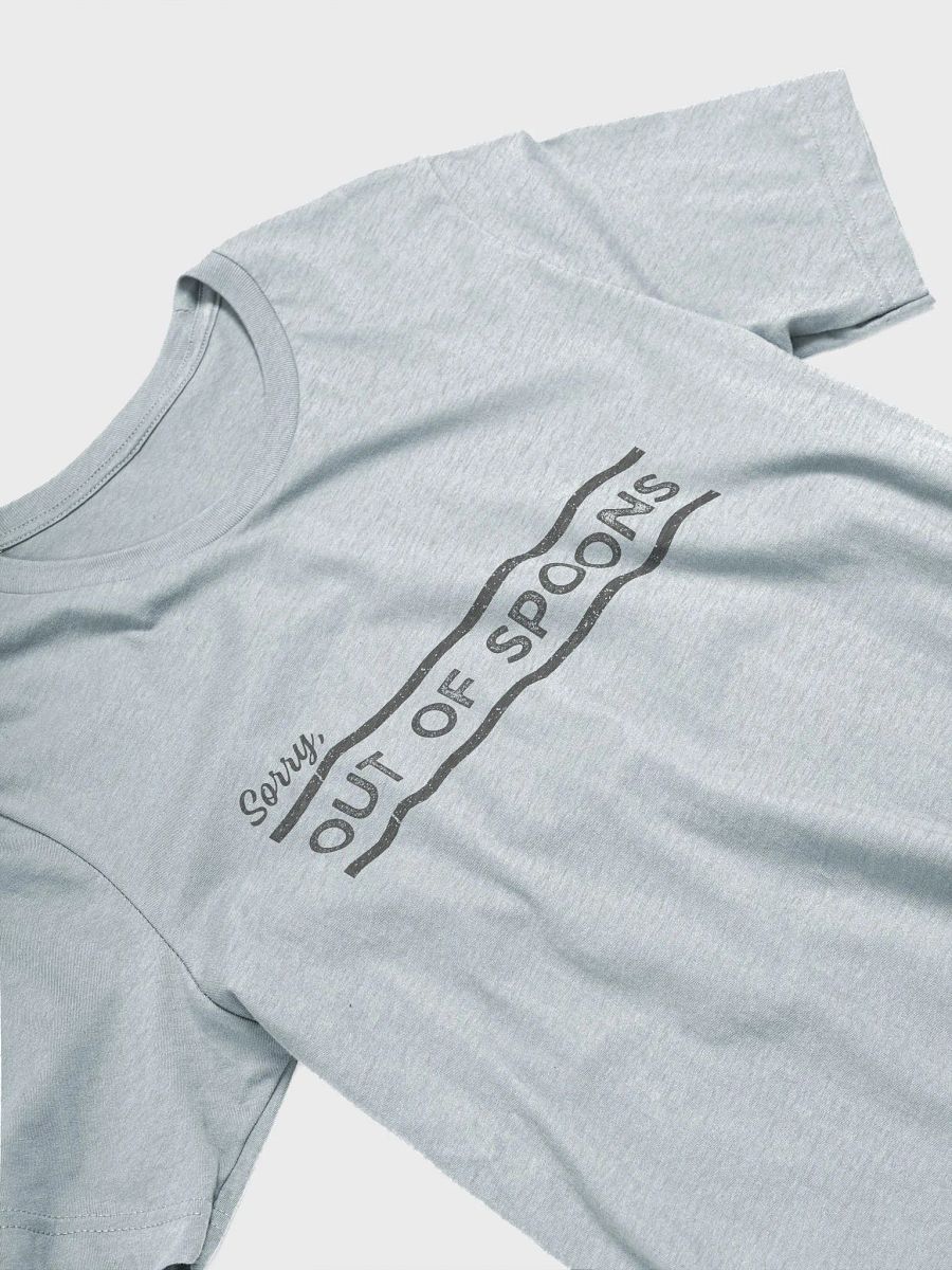 Out of S[poons] Grey Comfort T-Shirt product image (3)