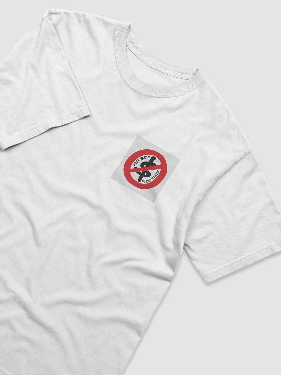 No Rich Allowed T-Shirt product image (3)