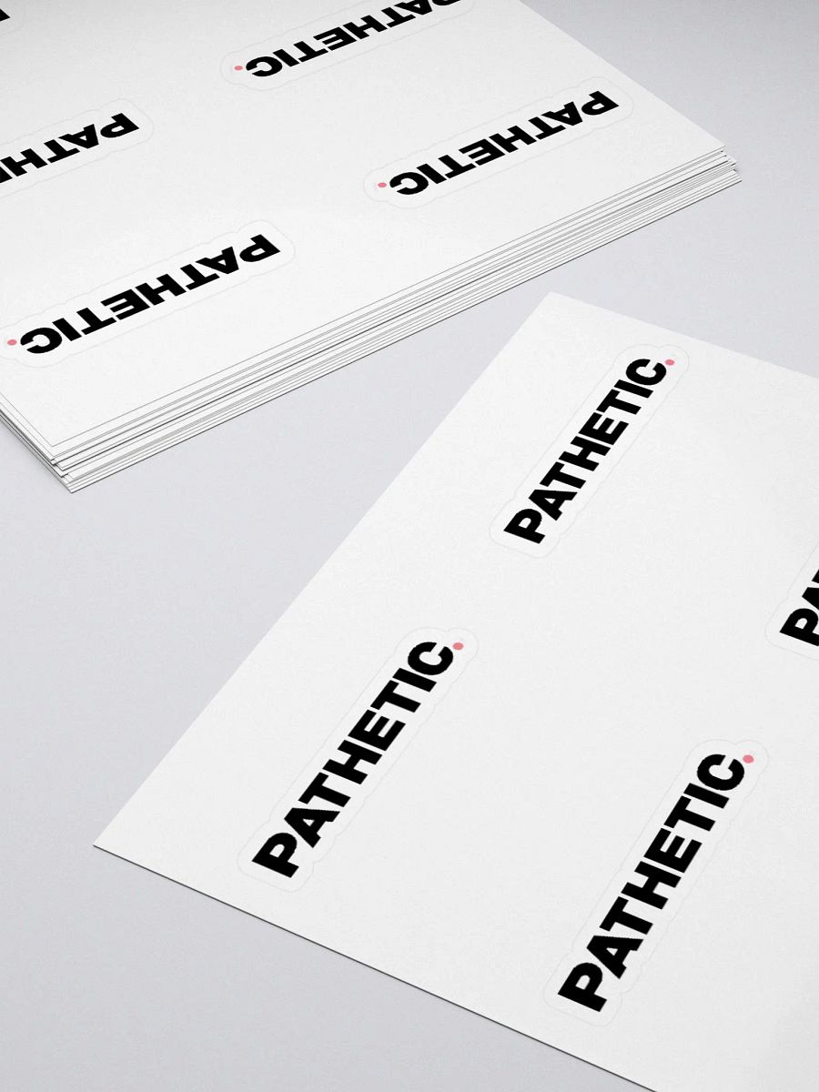 Pathetic Stickers product image (4)