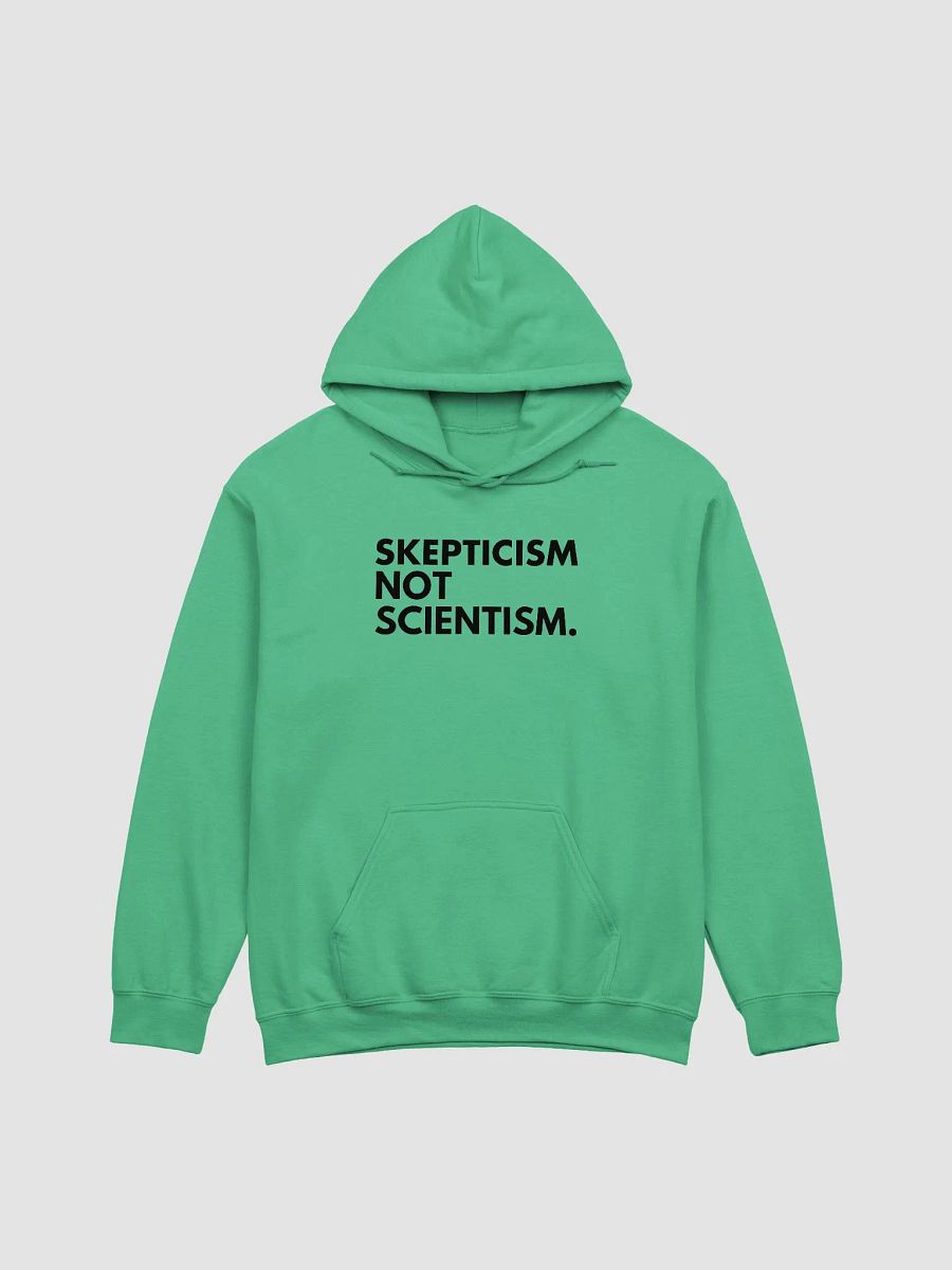 Skepticism Not Scientism Hoodie product image (1)