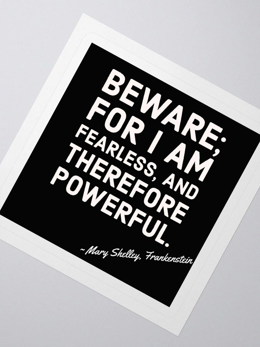 Beware for I Am Fearless Shelley Sticker product image (5)